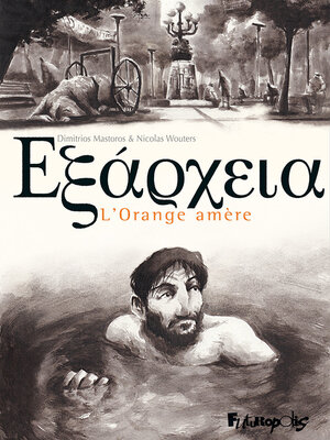 cover image of Exarcheïa. L'Orange amère